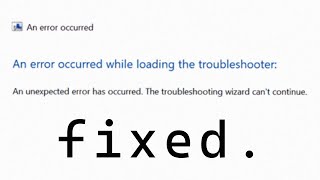 FIX: An Error Occurred While Loading the Troubleshooter on Windows