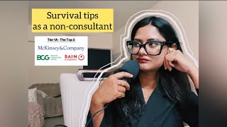 What No One Tells You When You Enter Consulting Survival Tips