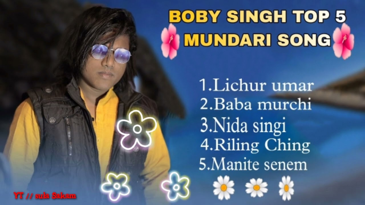 BOBY SINGH SINGH TOP 5 NEW MUNDARI SONG || NEW MUNDARI SONG || ROMATICE MUNDARI SONG