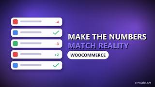 WooCommerce Stock Management — Make the Numbers Match Reality