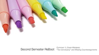 1L Exam Mistakes #3: Being "Too Conclusory" and Missing Counterarguments