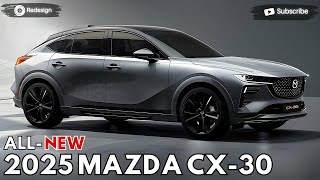 2025 Mazda CX-30 Unveiled - A Subcompact Crossover SUV That Change A Game !!