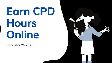 CPD Hours - Earn CPD Hours Online