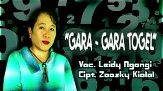 Leidy Ngangi - Gara Gara Togel ,,