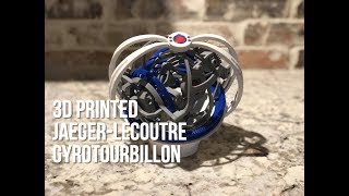 3D Printed Jaeger-LeCoutre Gyrotourbillon