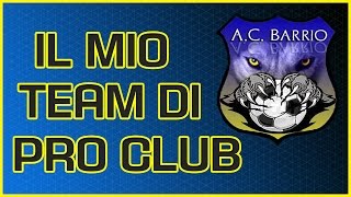 il mio team di pro club competitive fvpa