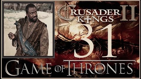 Crusader Kings II, Game of Thrones: Pirate Dwarf Vujaan #31