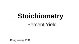 How to Calculate Percent Yield