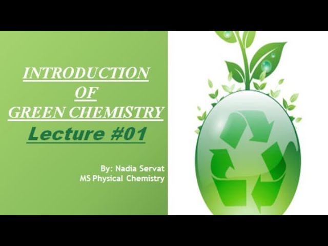 Introduction of green chemistry|green chemistry|Lec #01