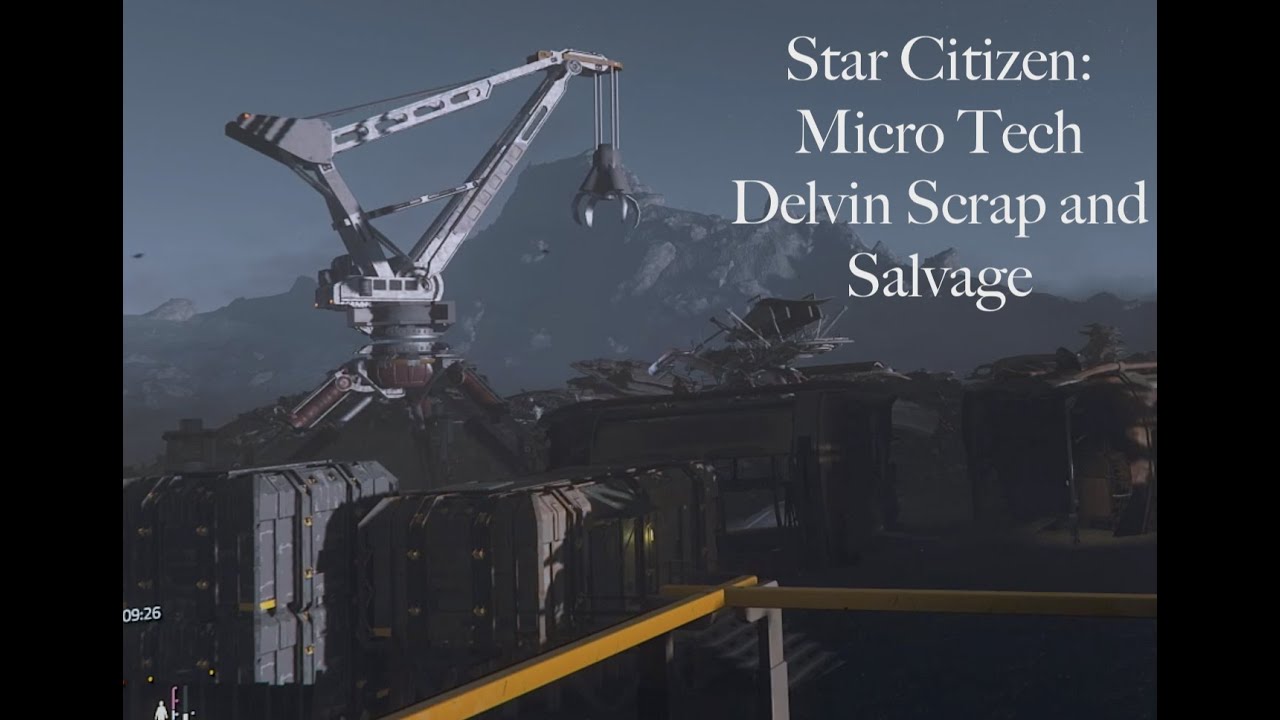 Star Citizen Micro Tech: Delvin Scrap and Salvage