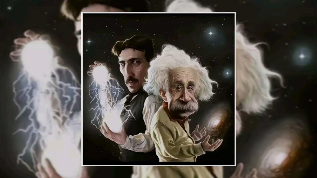 nikola tesla and albert einstein meme 10 hours VIDEOMIN NET - YouTube