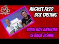 Would a non-keto person eat Keto treats?  | August Keto box opening