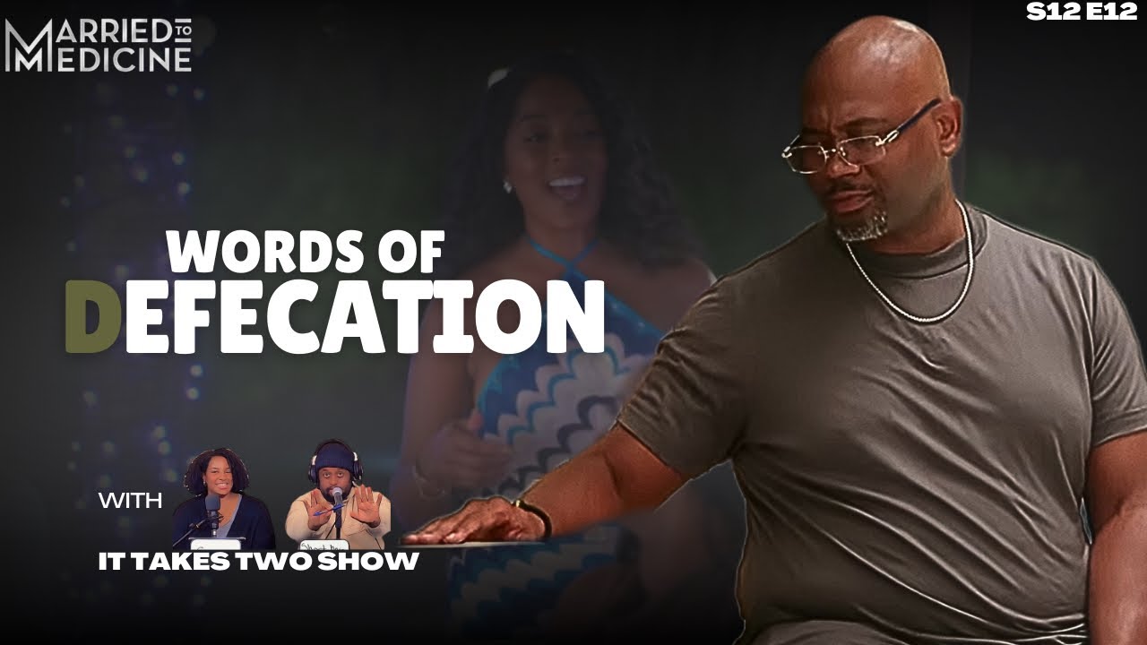 Words Of Defecation | Married To Medicine S12 E12 | REVIEW | #marriedtomedicine