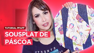 Tutorial PFAFF |  Sousplat de Páscoa com Aline Domingues