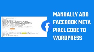 How to manually add/install Facebook meta pixel code to a WordPress website? #WordPress 49