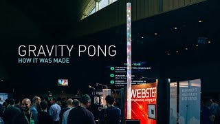 Gravity Pong - How it Was Made
