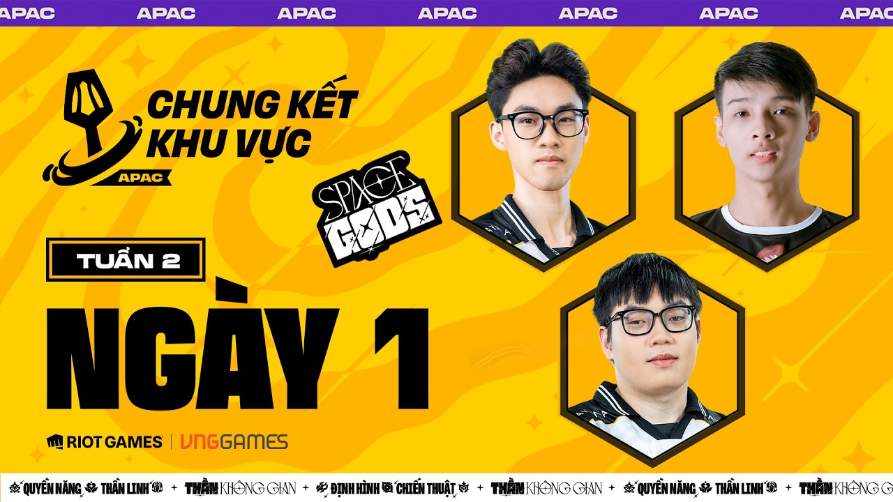 TUẦN 2 - NGÀY 1 – CHUNG KẾT KHU VỰC APAC | RRQ YBY1, RRQ MIDFEED, STILLNESS,... | ĐTCL MÙA 17