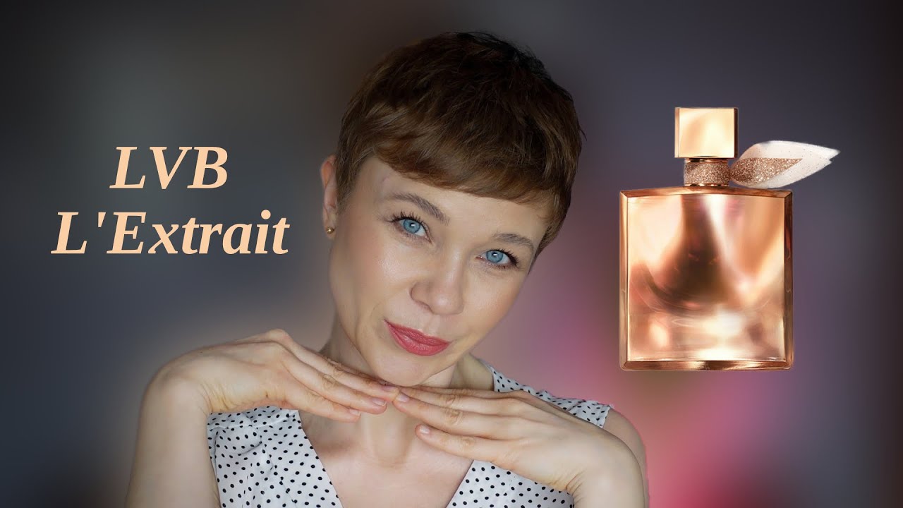 LA VIE EST BELLE L'EXTRAIT by Lancome (2023) - fragrance first