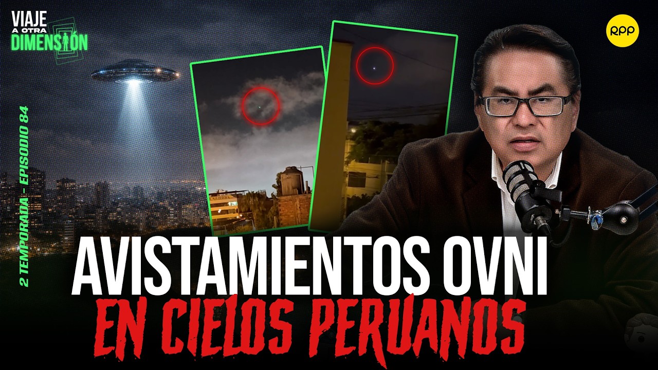 EN VIVO🔴 ANALIZAMOS VÍDEOS DE AVISTAMIENTO OVNI EN EL PERÚ  #VIAJEAOTRADIMENSIÓN