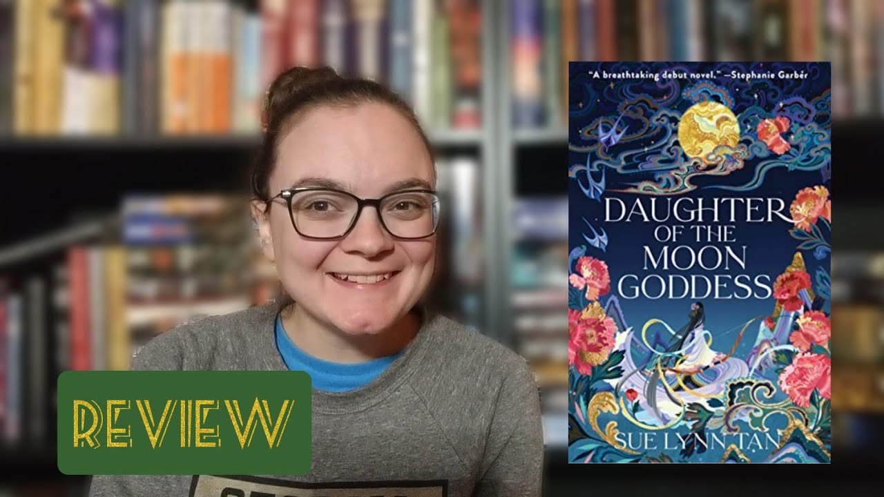 Review || Daughter of the Moon Goddess by Sue Lynn Tan - YouTube