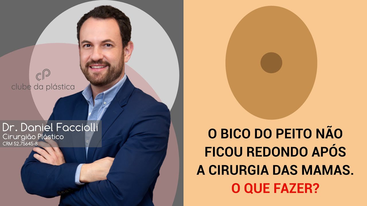 O bico do peito (areola) não ficou redondo após a cirurgia das mamas. O ...