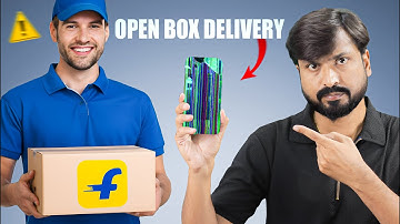 Safe to Buy? My Flipkart Open Box Delivery Mobile Experience!