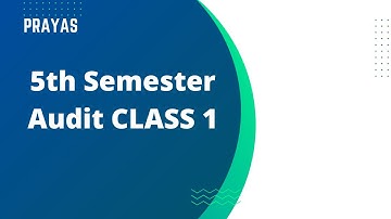 Audit | B.Com 5th Sem | Prayas | 1st class