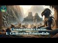 Une civilisation primordiale il y a 55 millions dannes 