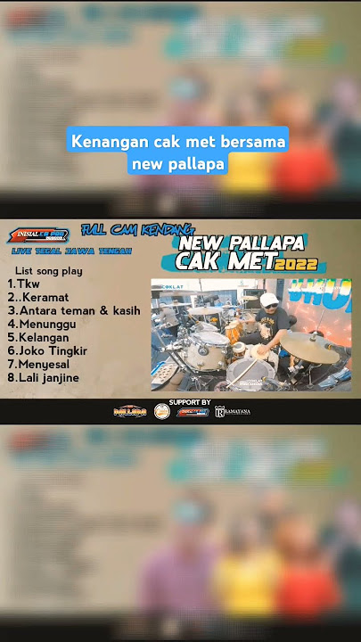 FULL ALBUM CAK MET BERSAMA NEW PALLAPA #dangdut #musikterbaru #newpallapa #cakmet #kyageng