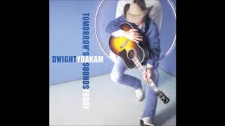 Dwight Yoakam I Was There