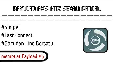 New! Payload Axis Hitz Tanpa Senam Jari | Kpn Tunnel