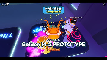 I HATCHED THE GOLDEN MYTHICAL M-2 PROTOTYPE IN PET SIMULATOR X!!!