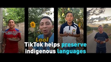 TikTok helps preserve indigenous languages