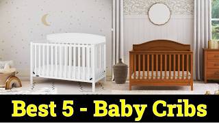 👉Top 5 Best Baby Cribs in 2026