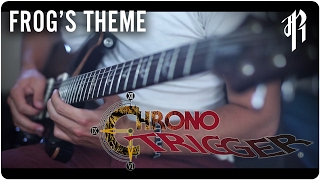 Chrono Trigger: Frog's Theme - Metal Cover || RichaadEB
