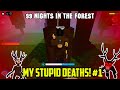 My stupid deaths in 99 Nights in the Forest Roblox! | Funny Moments!