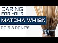 How to care for and clean your bamboo matcha tea whisk?