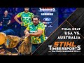 Team australia vs team usa intense final heat  stihl timbersports world championship 2023