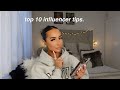 Top 10 influencer tips