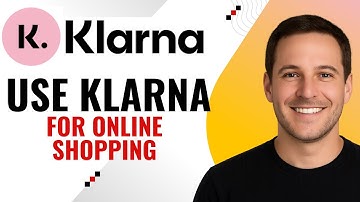 How to Use Klarna for Online Shopping – Step-by-Step Guide