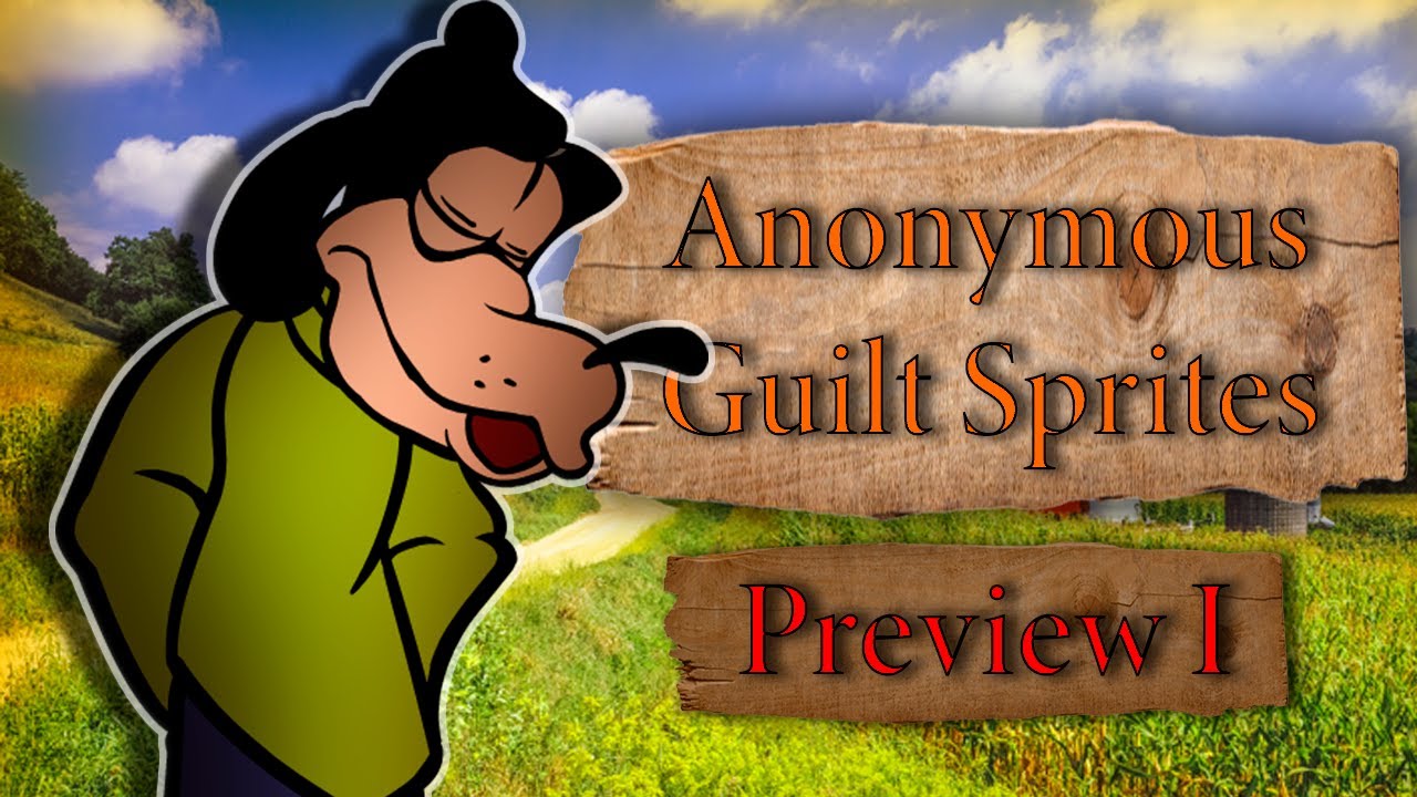 Anonymous Guilt Sprites - 1st Preview - YouTube