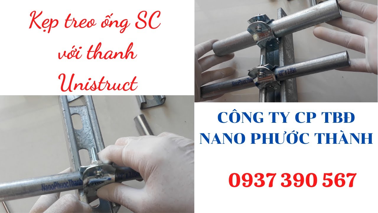 KẸP TREO ỐNG SC VỚI THANH UNISTRUCT NANO PHƯỚC THÀNH