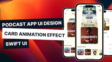 Creating a Stunning Podcast App UI with Card Animation Effects in SwiftUI | SwiftUI Tutorial