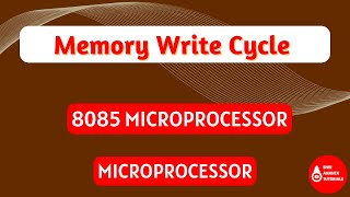 Memory Write Cycle in 8085 microprocessor | Shri Ananta Tutorials - Technical