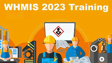 WHMIS Introduction and Overview | 2023 Update