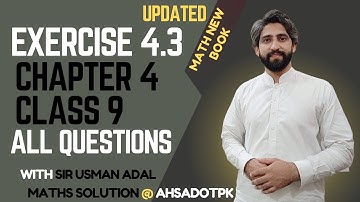 Exercise 4.3 Full Solution || Chapter 4 Class 9 Maths || New Book PCTB 2025