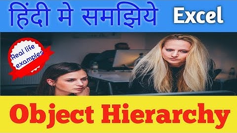 Object Hierarchy in Excel-Hindi|Urdu