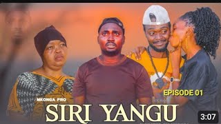 SIRI YANGU EPISODE 03#janu baba#jackson #ashley films#kiddi rasta #siries drama