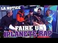 La notice  faire un planete rap