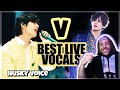 My Bias! Kim Taehyung (BTS V) : Best Live Vocals [REACTION]